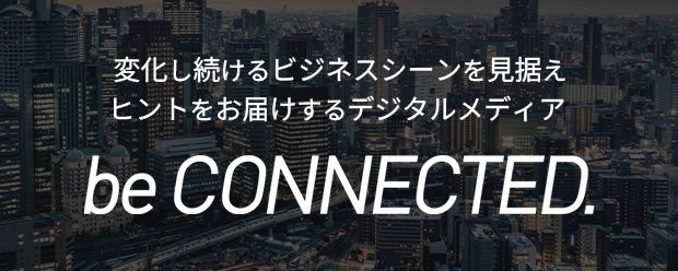 be CONNECTED.